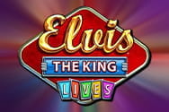 Elvis: The King Lives